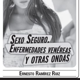 Libro Sin Rodeos hablemos de Sexo seguro, enfermedades venéreas